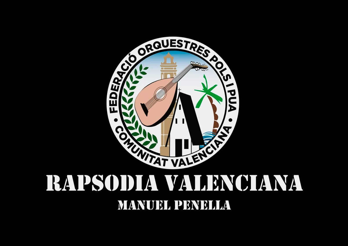 Rapsodia Valenciana - Federación de Orquestas de Pulso y Púa de la Comunidad Valenciana