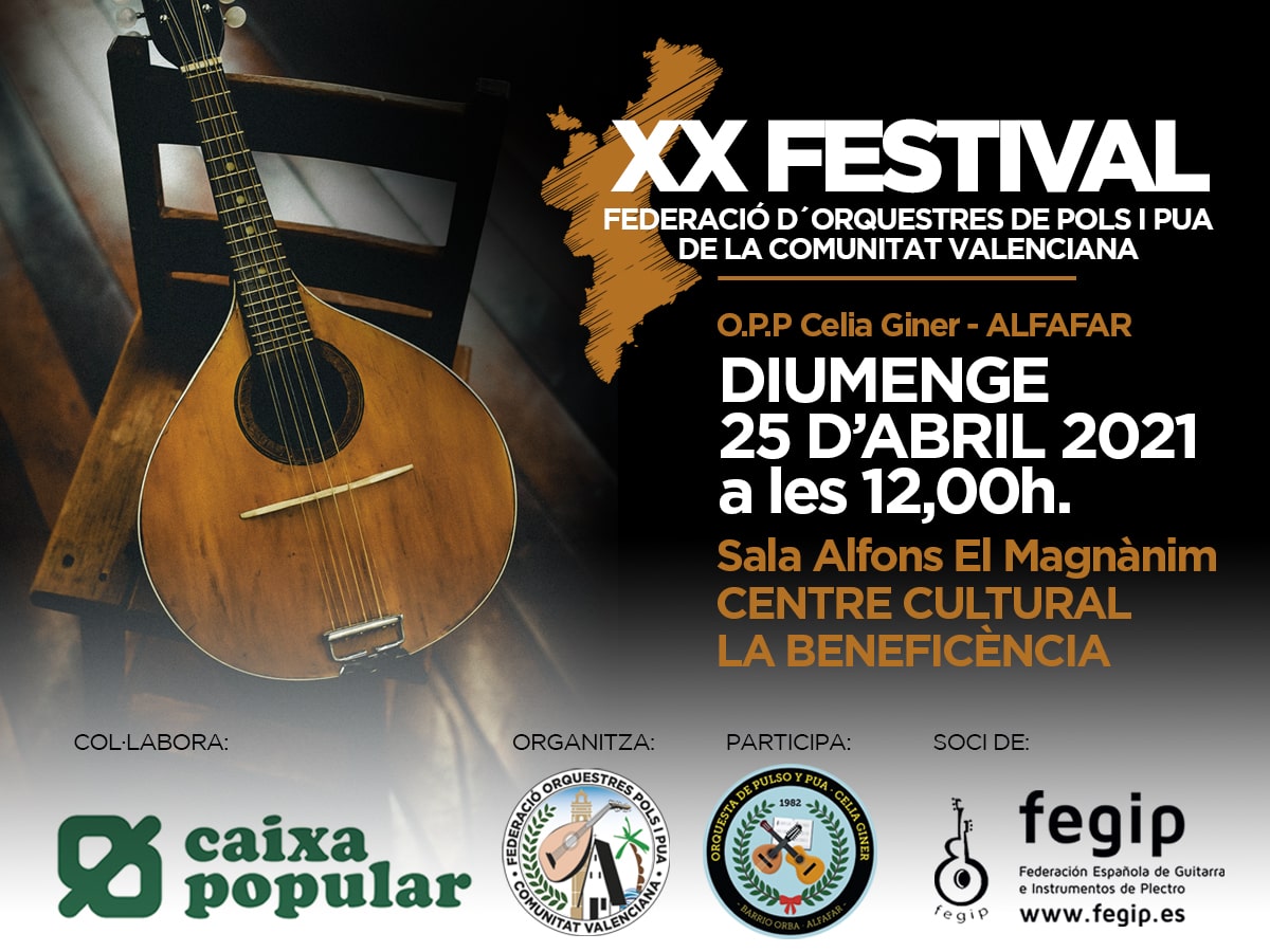 XX FESTIVAL de la Federación de Orquestas de Pulso y Púa de la Comunidad Valenciana