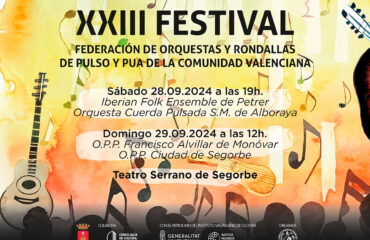 XXIII Festival Federació d'Orquestres i Rondalles de Pols i Pua de la Comunitat Valenciana