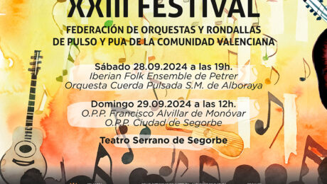 XXIII Festival Federació d'Orquestres i Rondalles de Pols i Pua de la Comunitat Valenciana