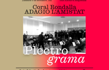 Plectrograma 2026: Coral Rondalla Adagio L'Amistat el 5 de septiembre en Valencia